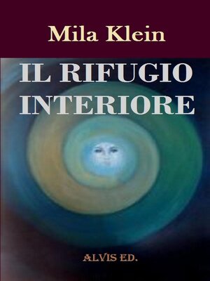 cover image of Il Rifugio Interiore